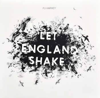 Let England Shake by PJ Harvey. LP.