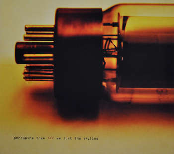 We Lost the Skyline by Porcupine Tree. Live CD. Frontcover