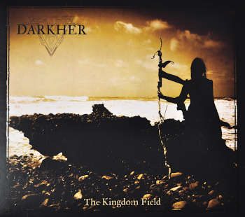 CD EP "The Kingdom Field" by Darkher. Frontcover