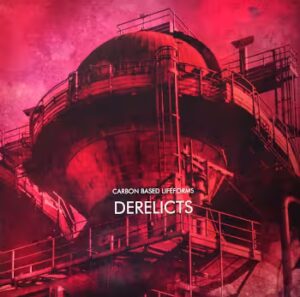 Vinyl Album "Derelicts" by Carbon Based Lifeforms. Frontcover
