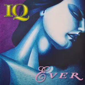 Vinyl Album "Ever" by IQ. Frontcover