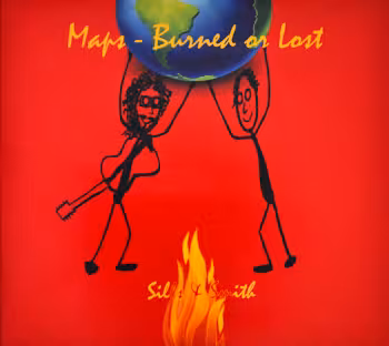 CD Album "Maps - Burned Or Lost" by Sills & Smith. Frontcover